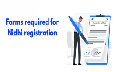 Introduction to the forms required during Nidhi registration.