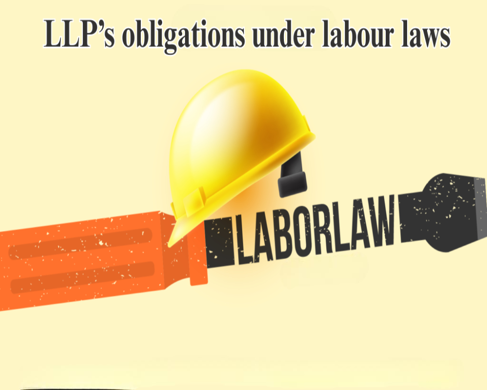 What are LLP’s obligations under labour laws? Hello Auditor