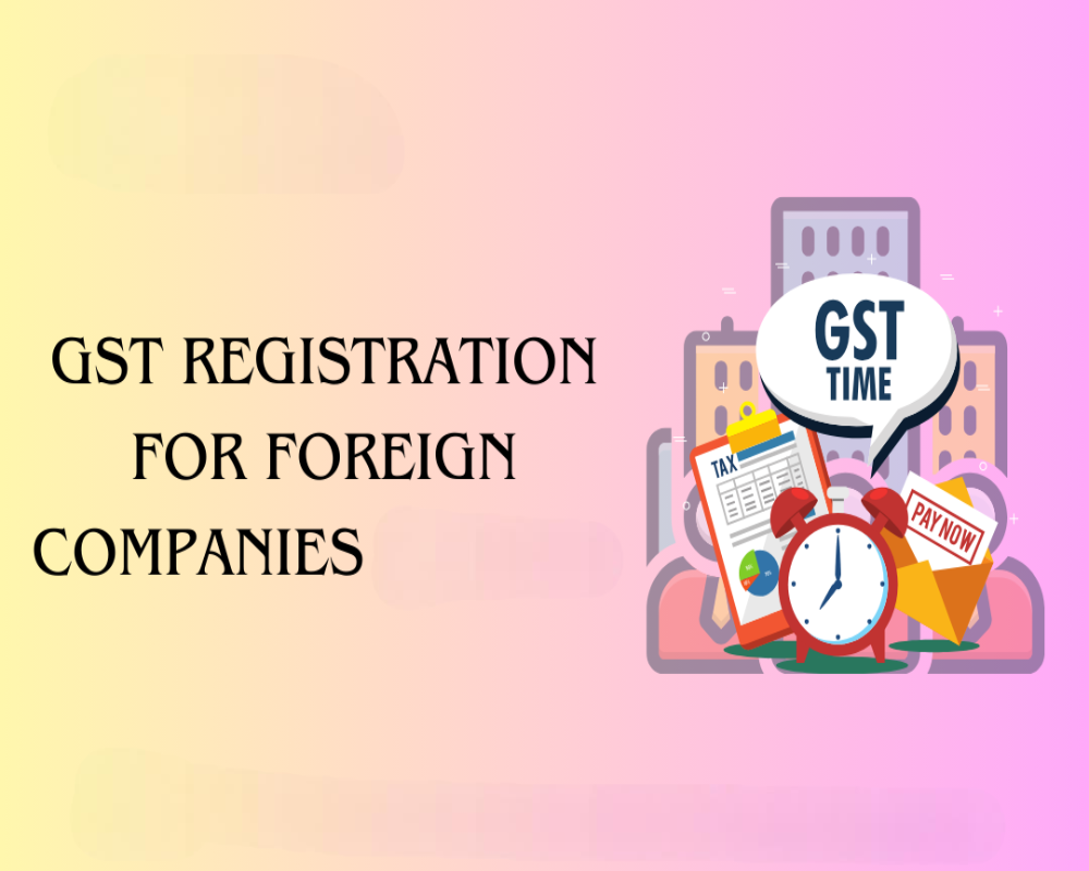 Introduction to GST registration for foreign companies Hello Auditor