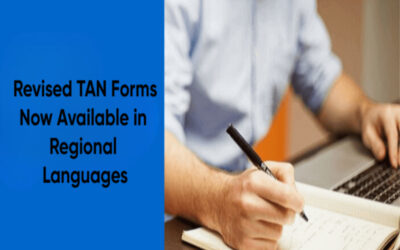 Revised TAN Forms Now Available in Regional Languages
