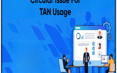 Circular Issued for TAN Usage by LLPs