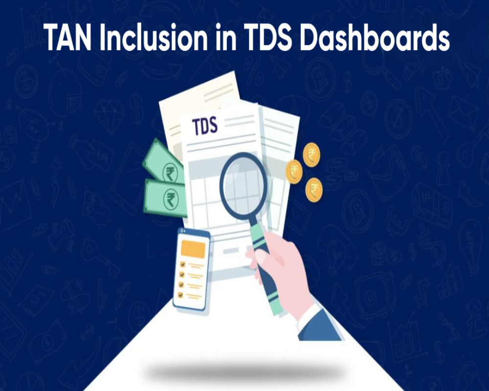 TAN Inclusion in TDS Dashboards Announced Hello Auditor