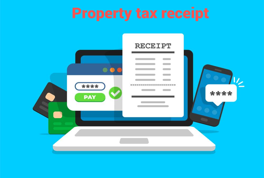 What are the uses of a property tax receipt?