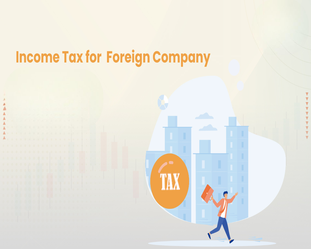 How is a foreign company taxed in India? Hello Auditor