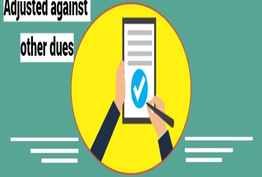 Can tax be adjusted against other dues?