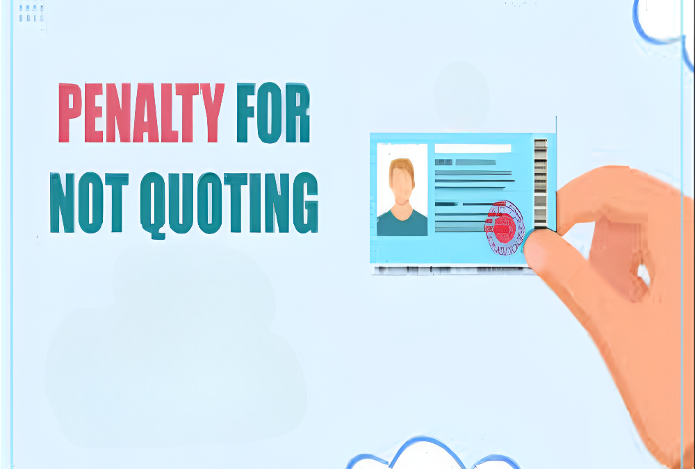 What is the penalty for non-quoting of PAN in tax forms?