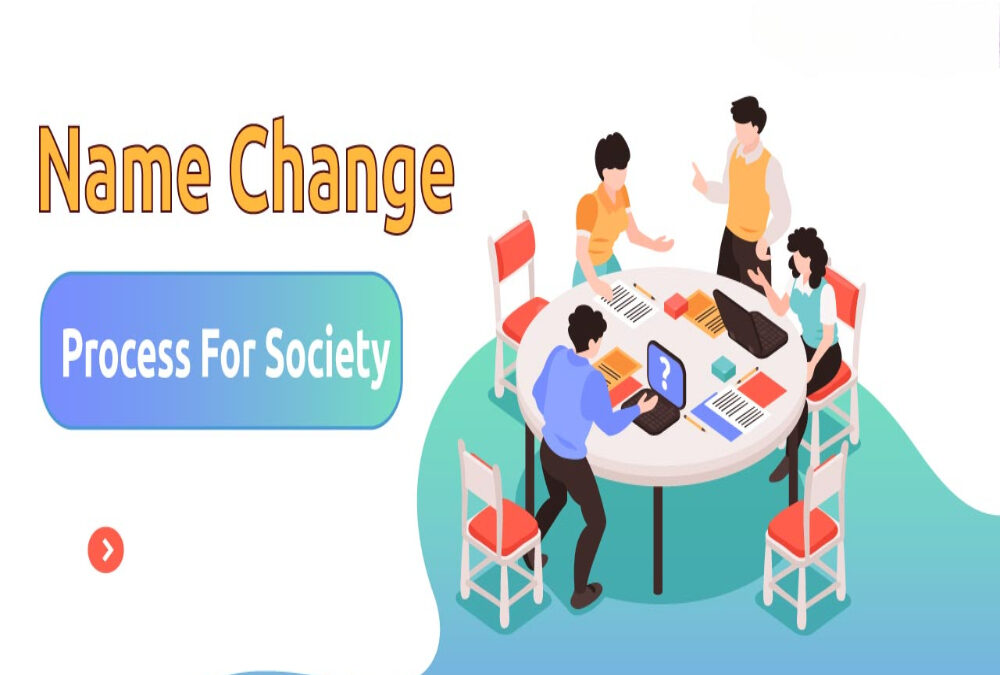What is the process for society name change?