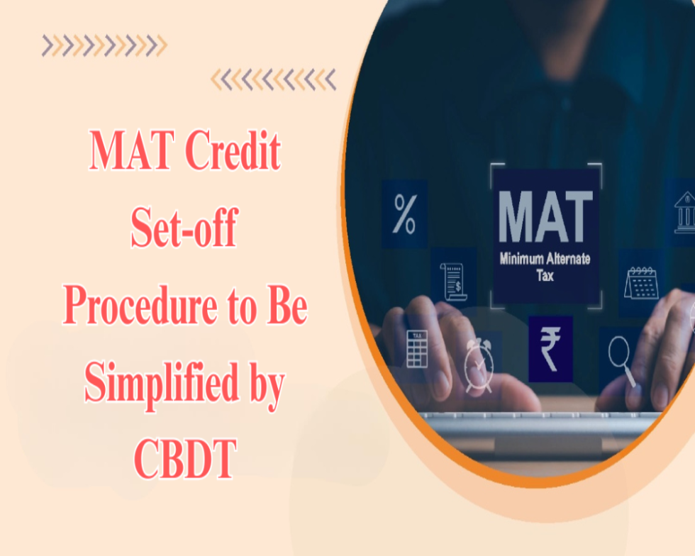 MAT Credit Set-off Procedure to Be Simplified by CBDT - Hello Auditor