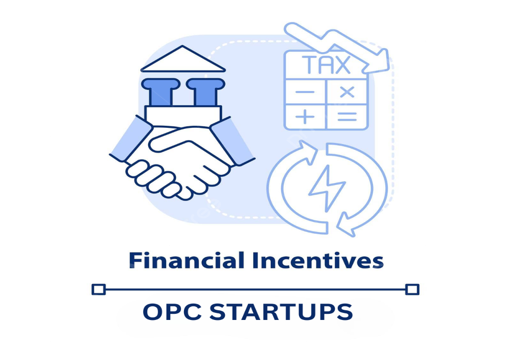 Financial Incentives for OPC Startups