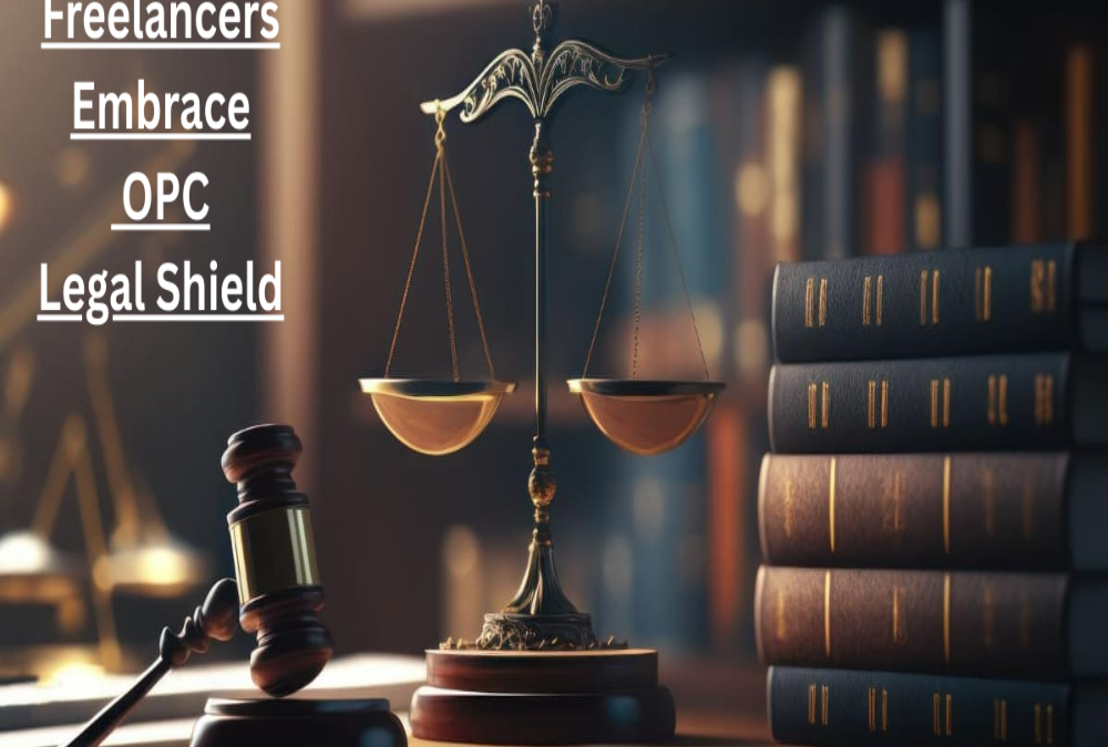 Freelancers Embrace OPC for Legal Shield