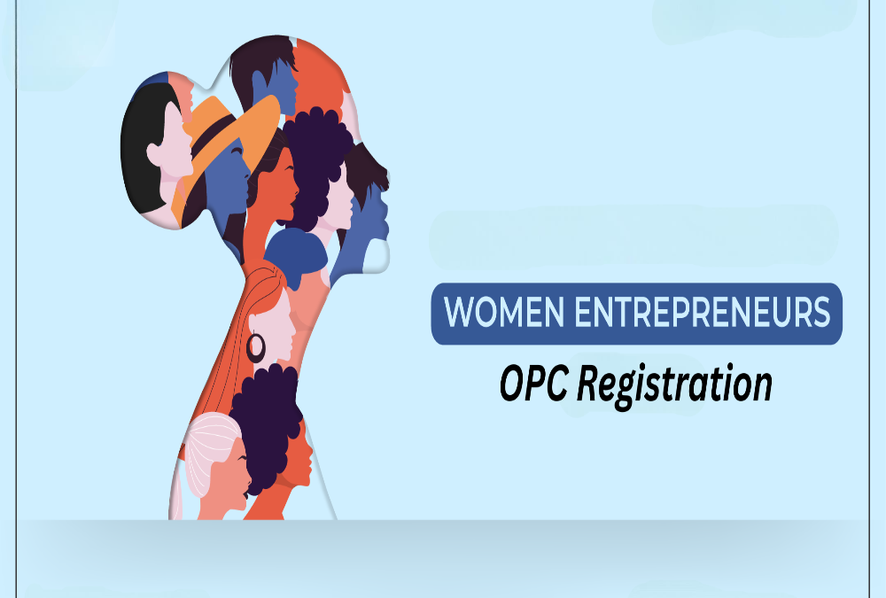 Women Entrepreneurs Lead OPC Registrations