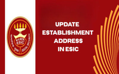 How to update establishment address in ESIC?