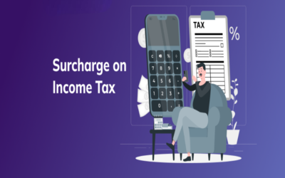 What is surcharge in income tax?