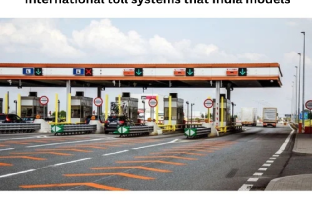  What are international toll systems that India models?