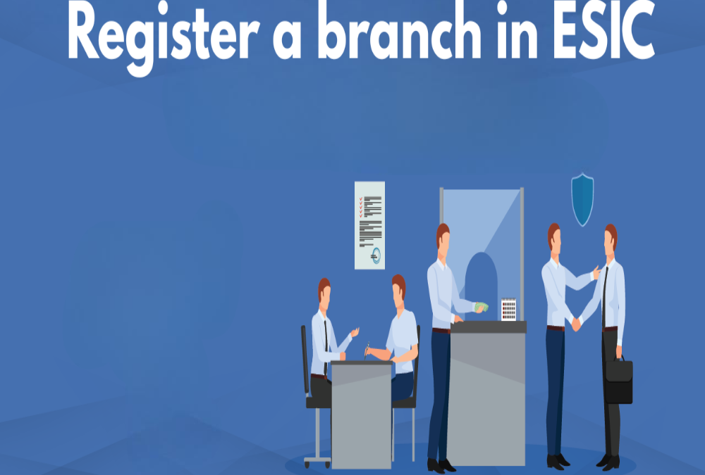 How to register a branch in ESIC?